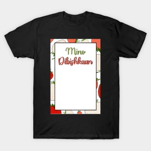 Strawberry Ojibwe Birthday Card T-Shirt